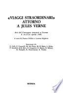 Viaggi straordinari attorno a Jules Verne