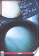 Viaggi verso la fine