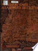 Viaggiatori veneti alla scoperta dell'Egitto