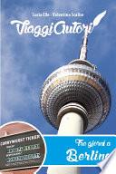 ViaggiAutori - Tre giorni a Berlino