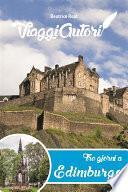 ViaggiAutori - Tre giorni a Edimburgo