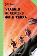 Viaggio al centro della terra