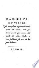 Viaggio al Surinam e nell'interno della Guiana, ossia Relazione di cinque anni di corse e di osservazioni fatte in questo interessante e poco conosciuto paese dal capitano Stedman. Versione dal francese del cav. Borghi corredata del ritratto dell'autore, di una carta geografica, di rami colorati, ed accresciuta di note e di un supplemento del traduttore sulle altre parti della Guiana, nè visitate, nè descritte dal sig. Stedman