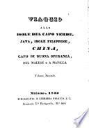 Viaggio alle isole del Capo Verde, Java, Isole Filippine, China, Capo di Buona Speranza, nel Malese e a Manilla