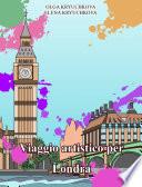 Viaggio artistico per Londra