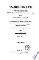 Viaggio biblico in Oriente, Egitto, Istmo di Suez, Arabia Petrea, Palestina, Siria, coste dell' Asia Minore, Costantinopoli ed isole
