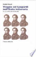 Viaggio col Leopardi nell'Italia letteraria