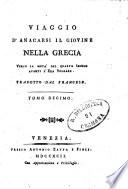 Viaggio d'Anacarsi il giovine nella Grecia verso la meta del quarto secolo avanti l'era volgare. Tradotto dal francese. Tomo primo (-duodecimo)Jean Jacques Barthelemy