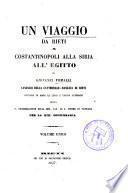 ...Viaggio da Rieti a Constantinopoli alla Siria, all ́Egitto