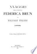 Viaggio della Poetessa Federica Brun nei Baliaggi Italiani (1795)