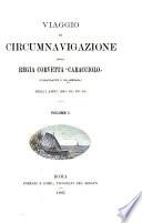 Viaggio di circumnavigazione della regia corvetta Caracciolo (Comandanto C. de Amezaga) negli anni 1881-82-83-84