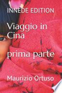 Viaggio in Cina