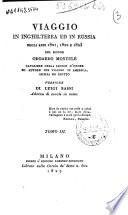 Viaggio in Inghilterra ed in Russia negli anni 1821, 1822 e 1823 del signor Odoardo Montule cavaliere della legion d'onore ed autore del viaggio in America, Sicilia ed Egitto versione di Luigi Bassi adorna di tavole in rame. Tomo 1. -3.!