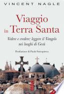 Viaggio in Terra Santa