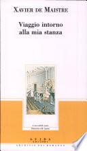 Viaggio intorno alla mia stanza