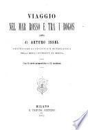 Viaggio nel mar rosso e tra i Bogos (1870)