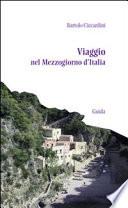 Viaggio nel Mezzogiorno d'Italia