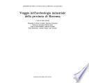 Viaggio nell'archeologia industriale della Provincia di Ravenna