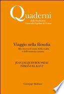 Viaggio nella filosofia. Jean-Jacques Rousseau, Immanuel Kant