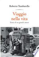Viaggio nella vita