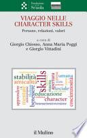 Viaggio nelle character skills. Persone, relazioni, valori