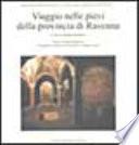 Viaggio nelle pievi della provincia di Ravenna