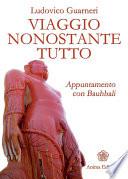 Viaggio nonostante tutto