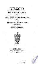 Viaggio per l'Alta Italia del Ser