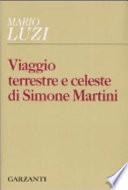 Viaggio terrestre e celeste di Simone Martini