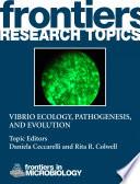 Vibrio ecology, pathogenesis and evolution