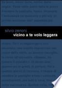 Vicino a te volo leggera