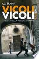 Vicoli Vicoli - Palermo