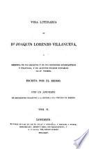 Vida literaria de Joaquin Lorenzo Villanueva
