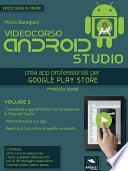 Videocorso Android Studio. Volume 3