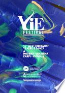 VIE Festival 14 - 22 ottobre 2017