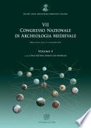 VII Congresso nazionale di archeologia medievale. Pré-tirages (Lecce, 9-12 settembre 2015). Vol. 2