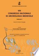 VIII Congresso nazionale di archeologia medievale. Pré-tirages (Matera, 12-15 settembre 2018). Vol. 2
