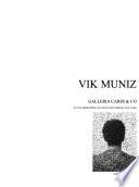 Vik Muniz