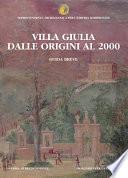 Villa Giulia dalle origini al 2000