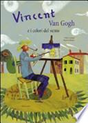 Vincent Van Gogh e i colori del vento