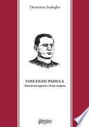 Vincenzo Padula. Storia di una negazione e di una riscoperta