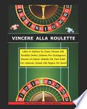 Vincere Alla Roulette