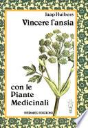 vincere l'ansia con le piante medicinali