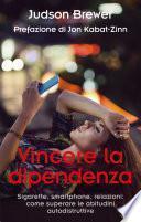 Vincere la dipendenza