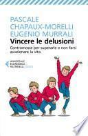 Vincere le delusioni