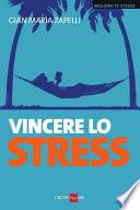 Vincere lo stress