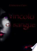 Vincolo di sangue