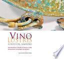 Vino et Lustris. Il rito del Simposio