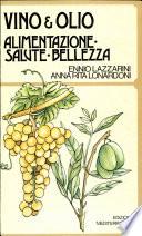 vino & olio alimentazione.salute. bellezza