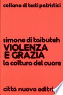Violenza e grazia